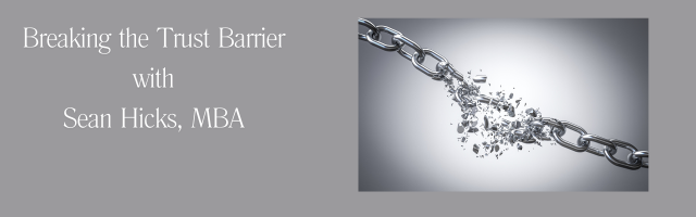 Breaking the Trust Barrier